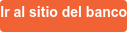Ir al sitio del banco